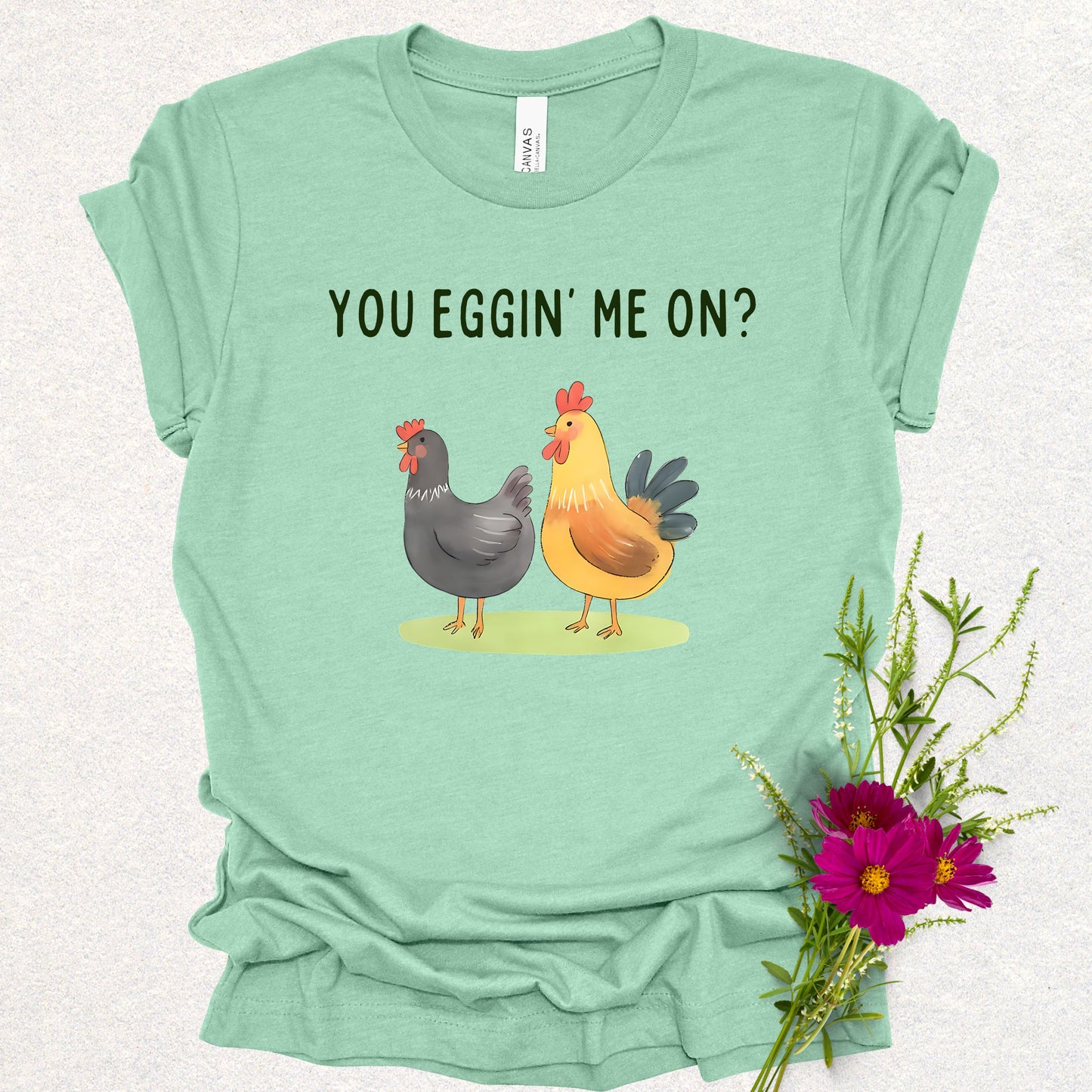 Fun Chicken Humor Tee