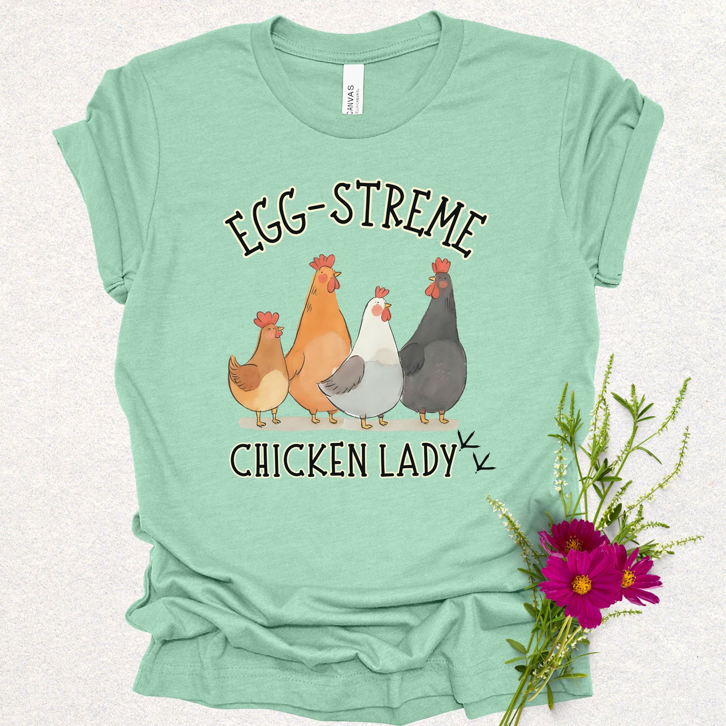 Egg-streme Chicken Lady Tee
