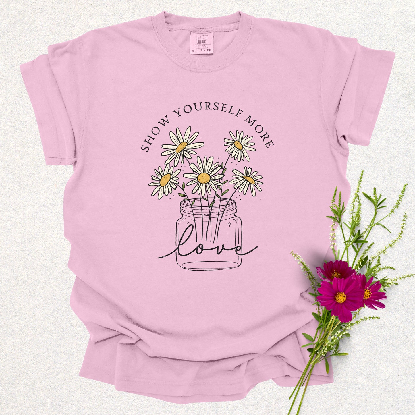 Show Yourself More Love Tee