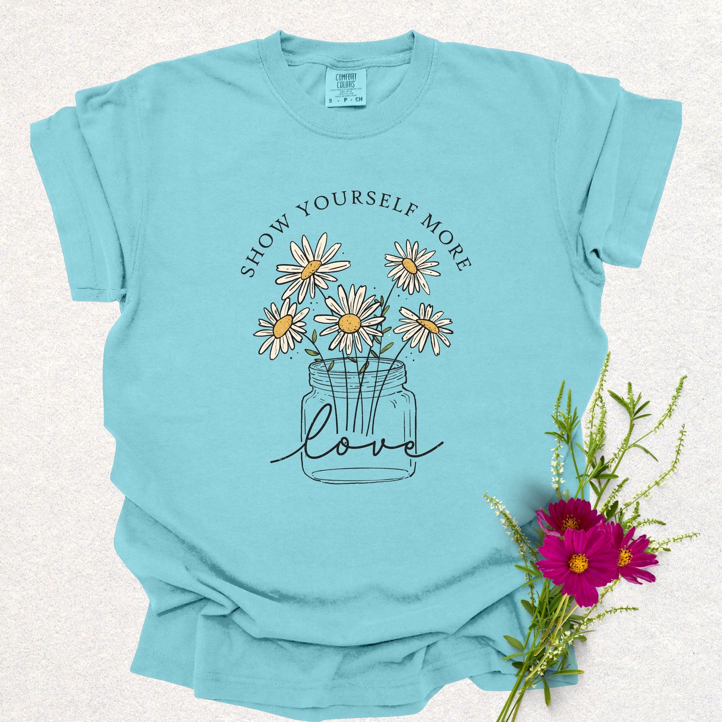 Show Yourself More Love Tee