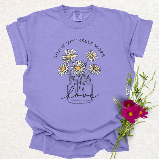 Show Yourself More Love Tee