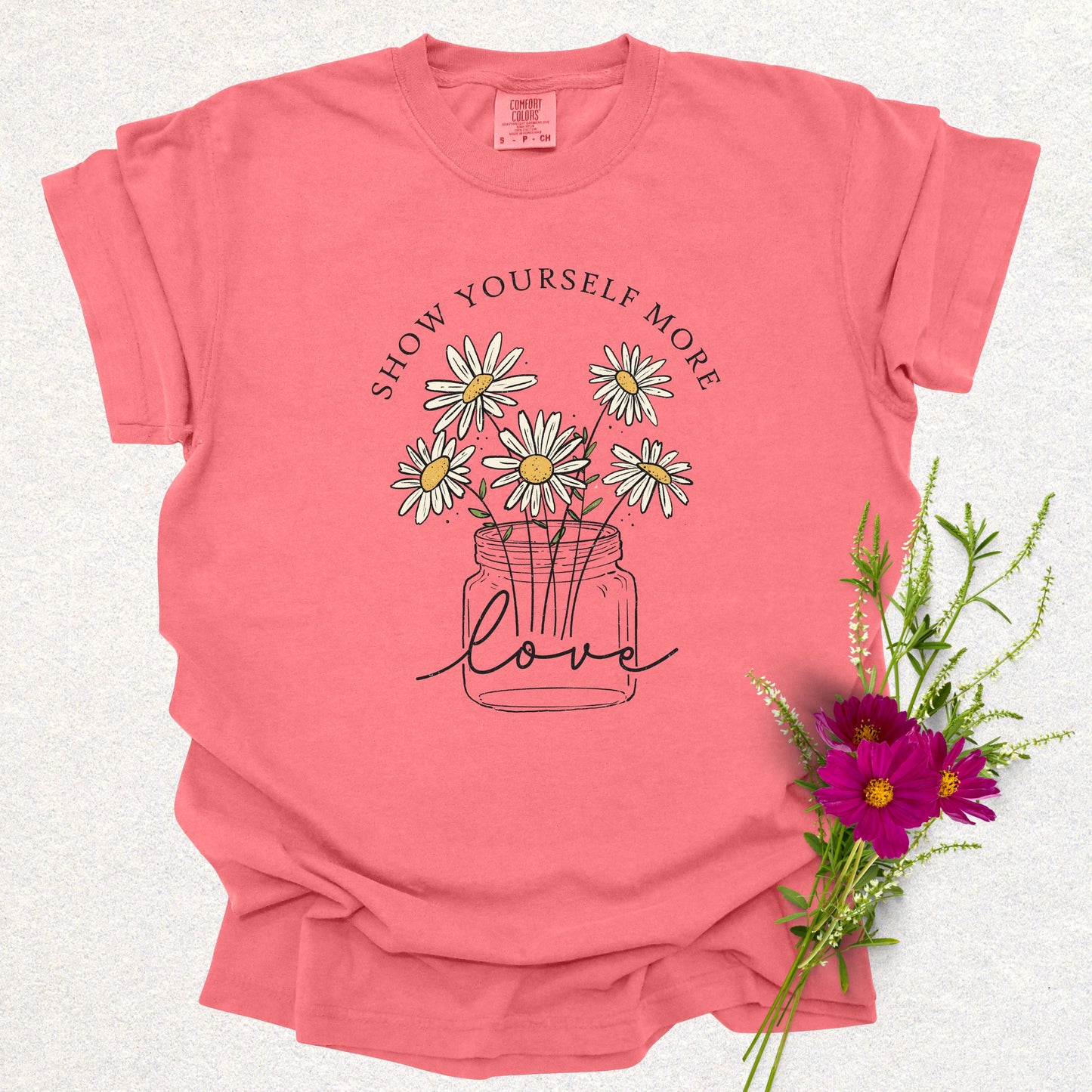 Show Yourself More Love Tee