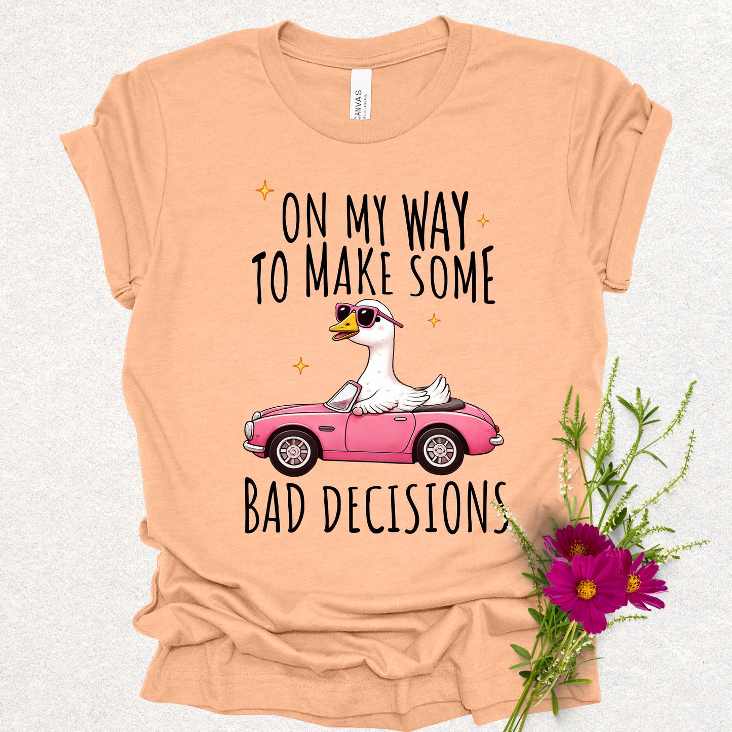 Bad Decision Tee