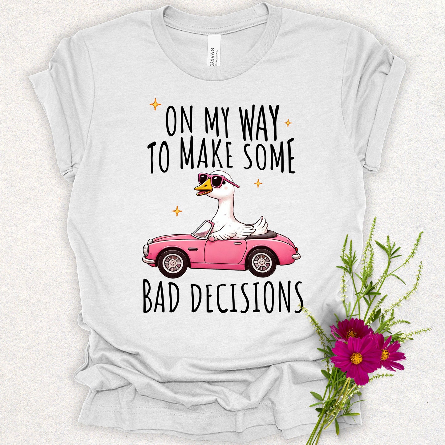 Bad Decision Tee