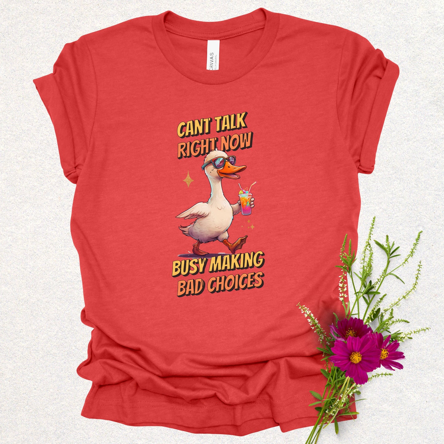 Busy Making Bad Choices Tee