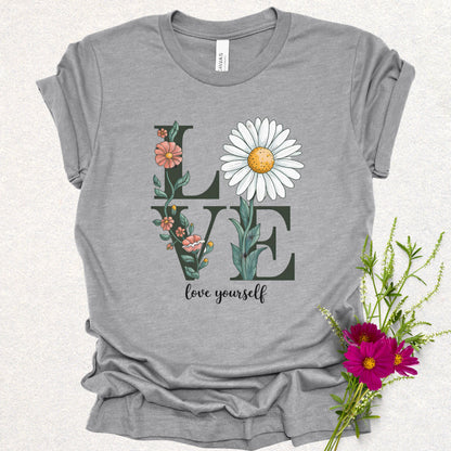 Love Yourself Floral Tee