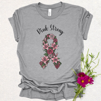 Pink Strong - Breast Cancer Awareness Tee
