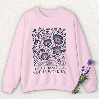 God is Working Floral Sweatshirt