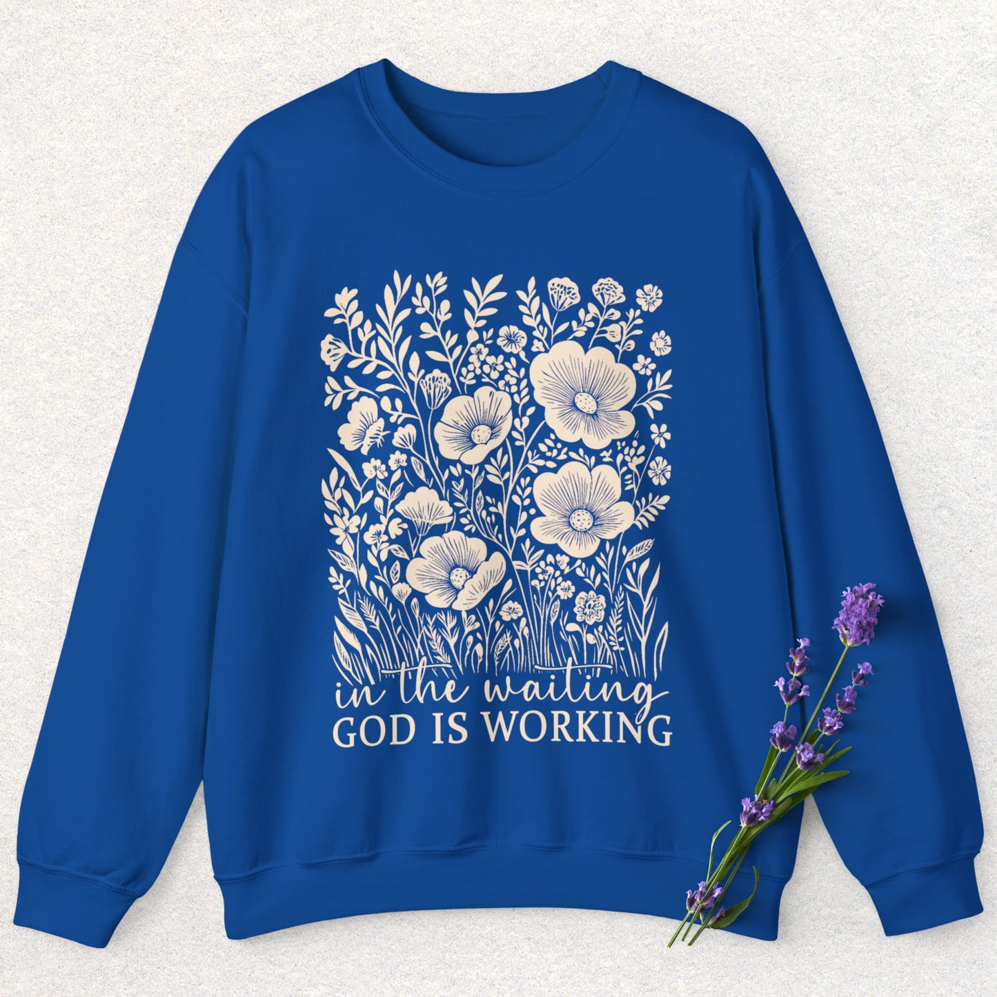 God is Working Floral Sweatshirt
