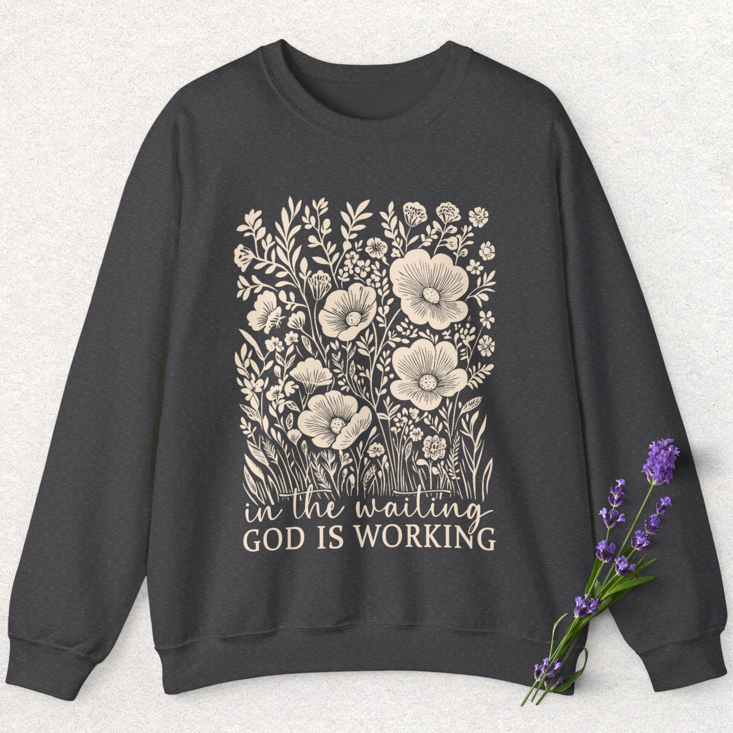 God is Working Floral Sweatshirt