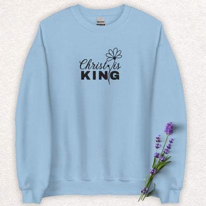 Embroidered Christ is King Sweatshirt