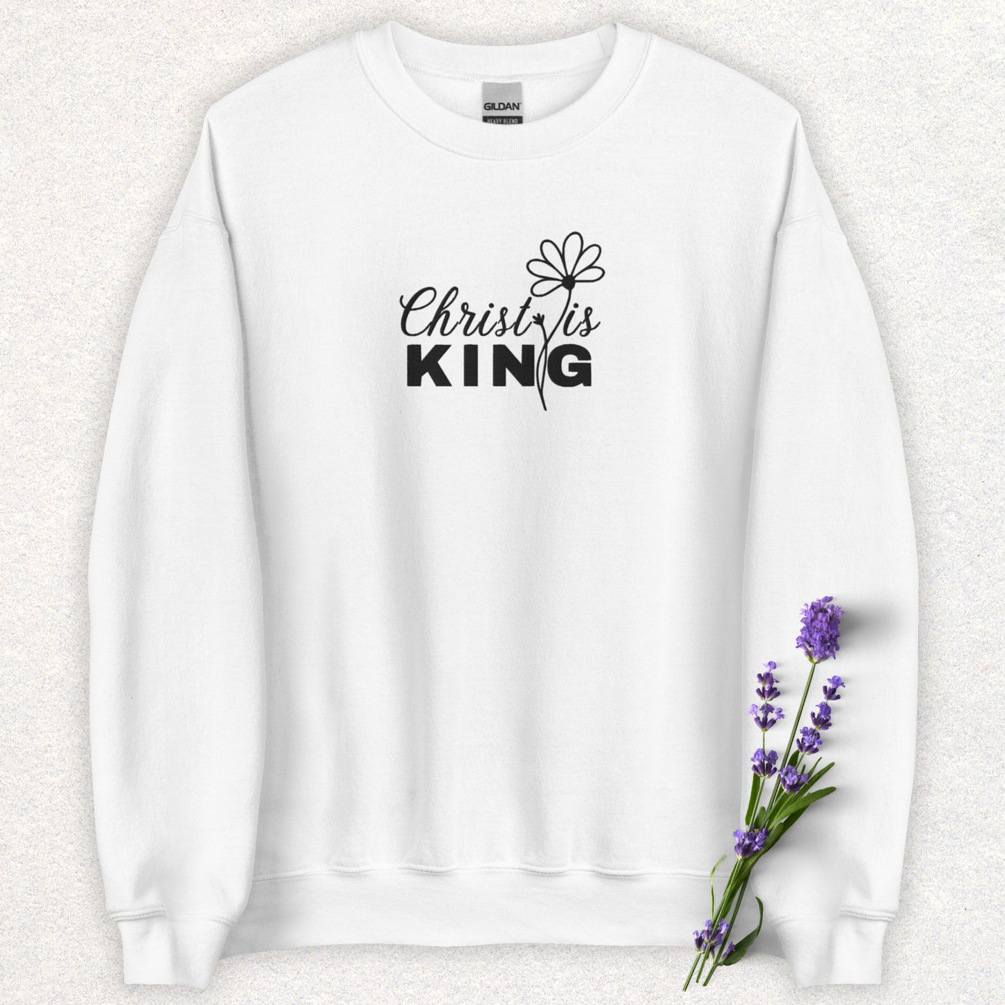 Embroidered Christ is King Sweatshirt
