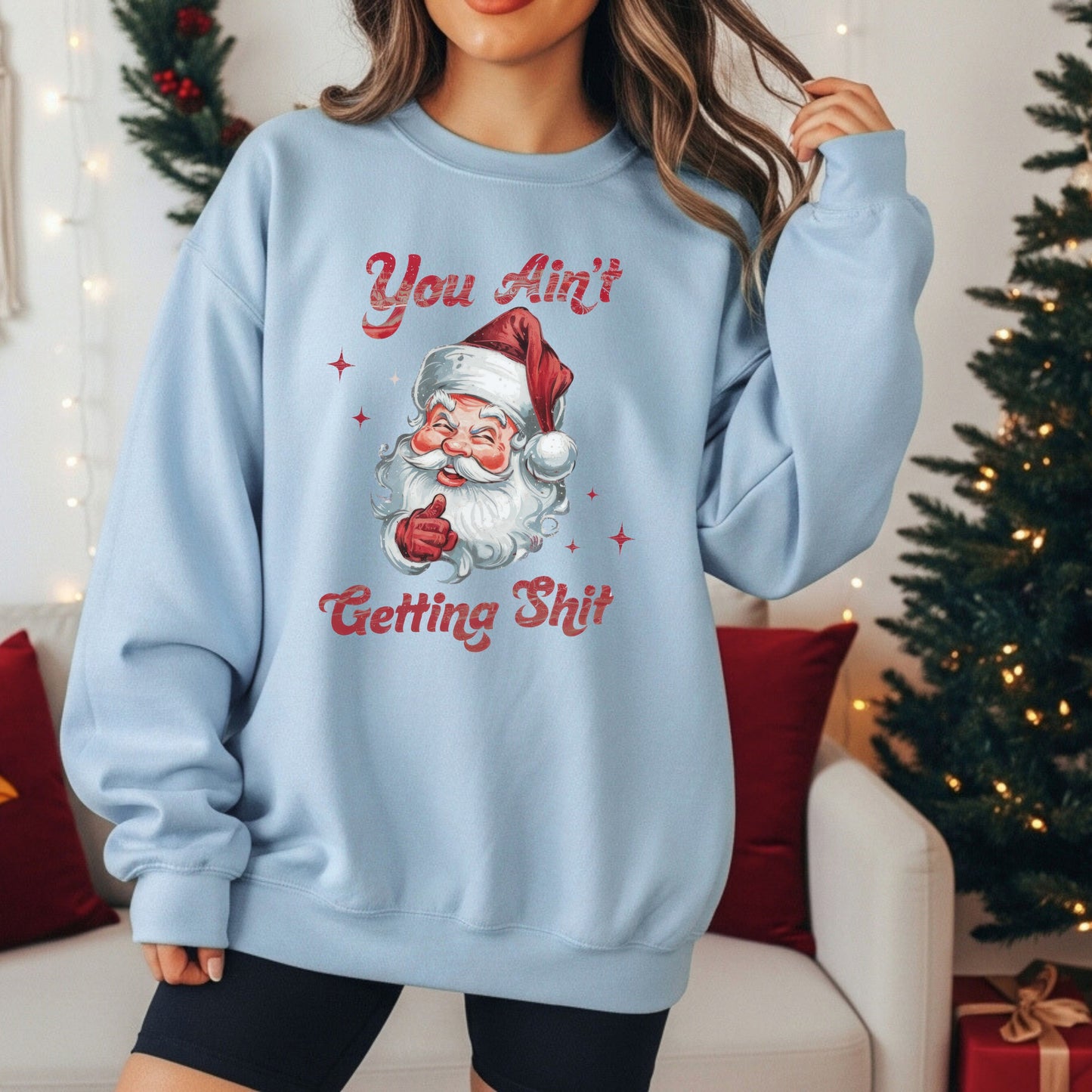 Humorous Santa Christmas Sweatshirt