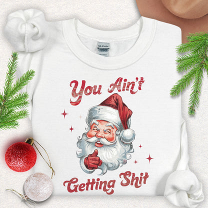 Humorous Santa Christmas Sweatshirt