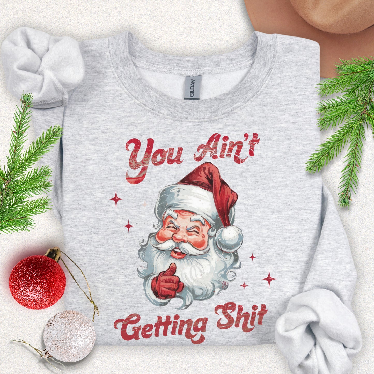 Humorous Santa Christmas Sweatshirt