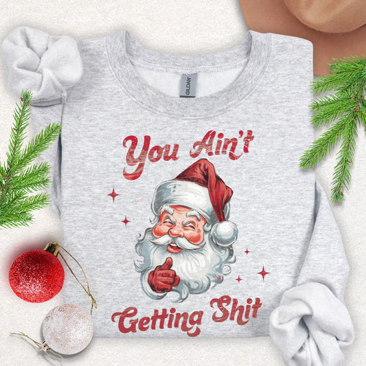 Humorous Santa Christmas Sweatshirt