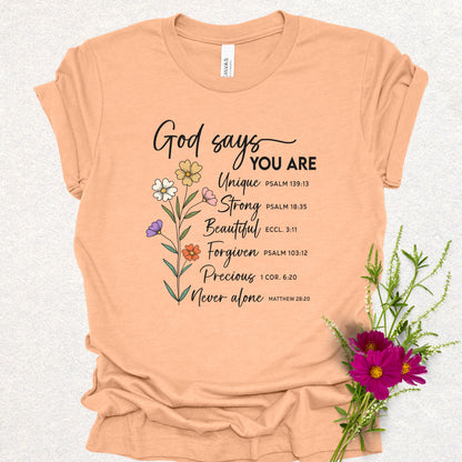 God Says You Are Tee