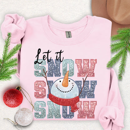 Let It Snow Sweatshirt