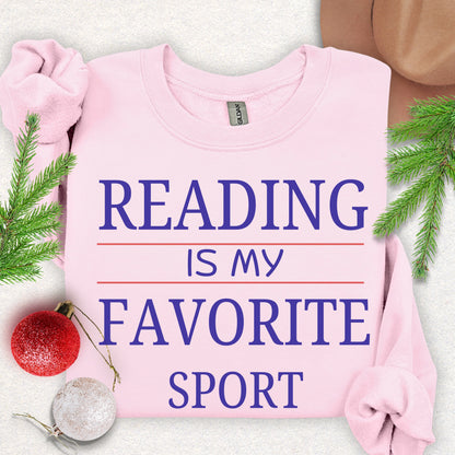 Reading Is My Favorite Sport Sweatshirt
