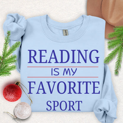 Reading Is My Favorite Sport Sweatshirt