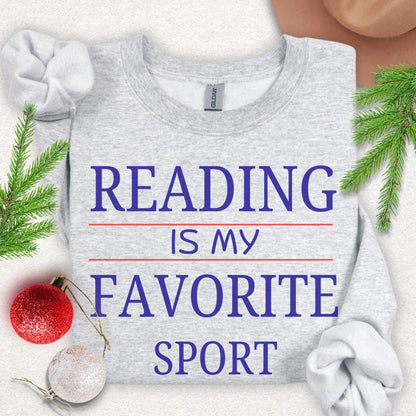 Reading Is My Favorite Sport Sweatshirt