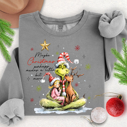 Perhaps a Little More Christmas Lightweight Sweatshirt