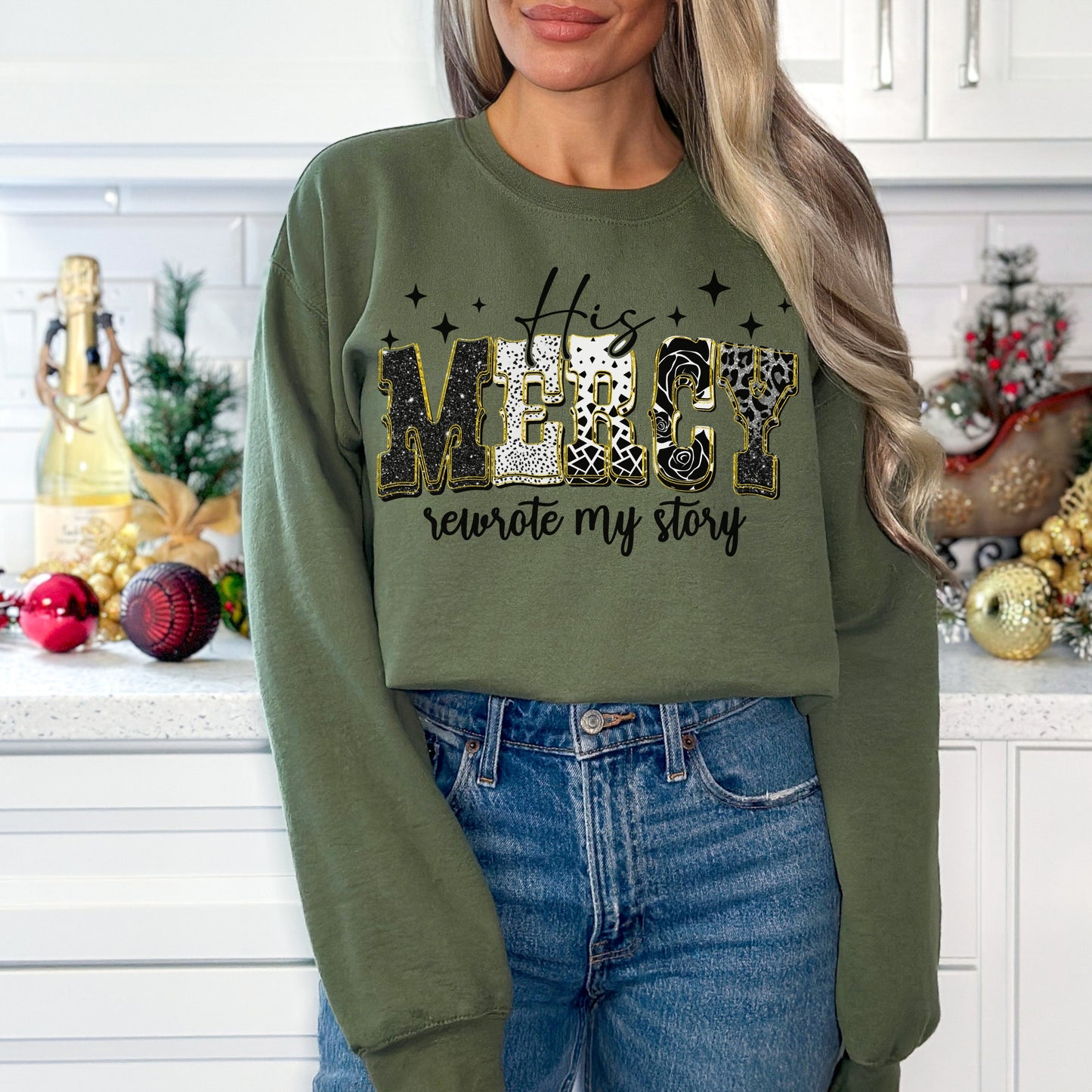 His Mercy Rewrote My Story Sweatshirt