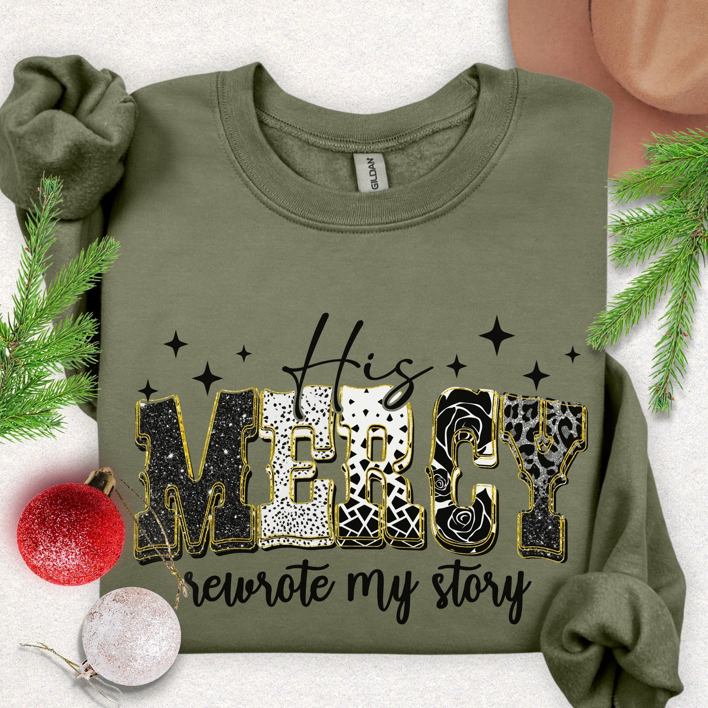 His Mercy Rewrote My Story Sweatshirt