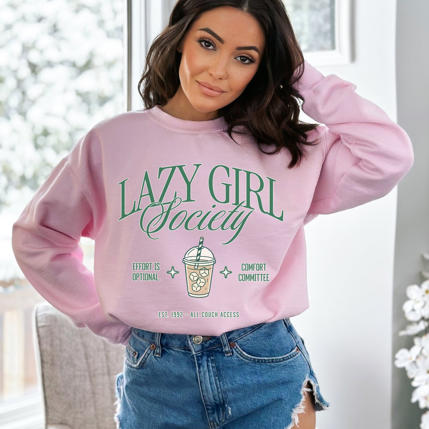 Lazy Girl Society Sweatshirt