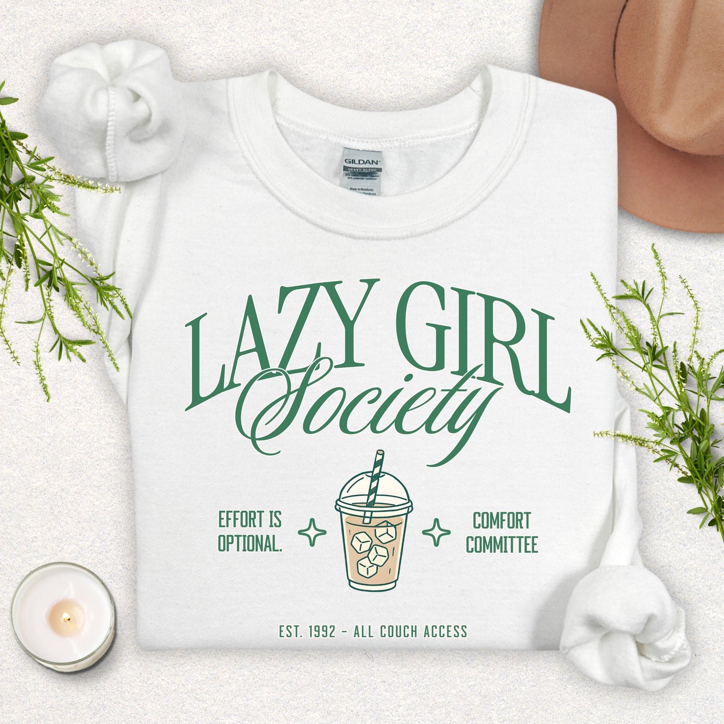 Lazy Girl Society Sweatshirt