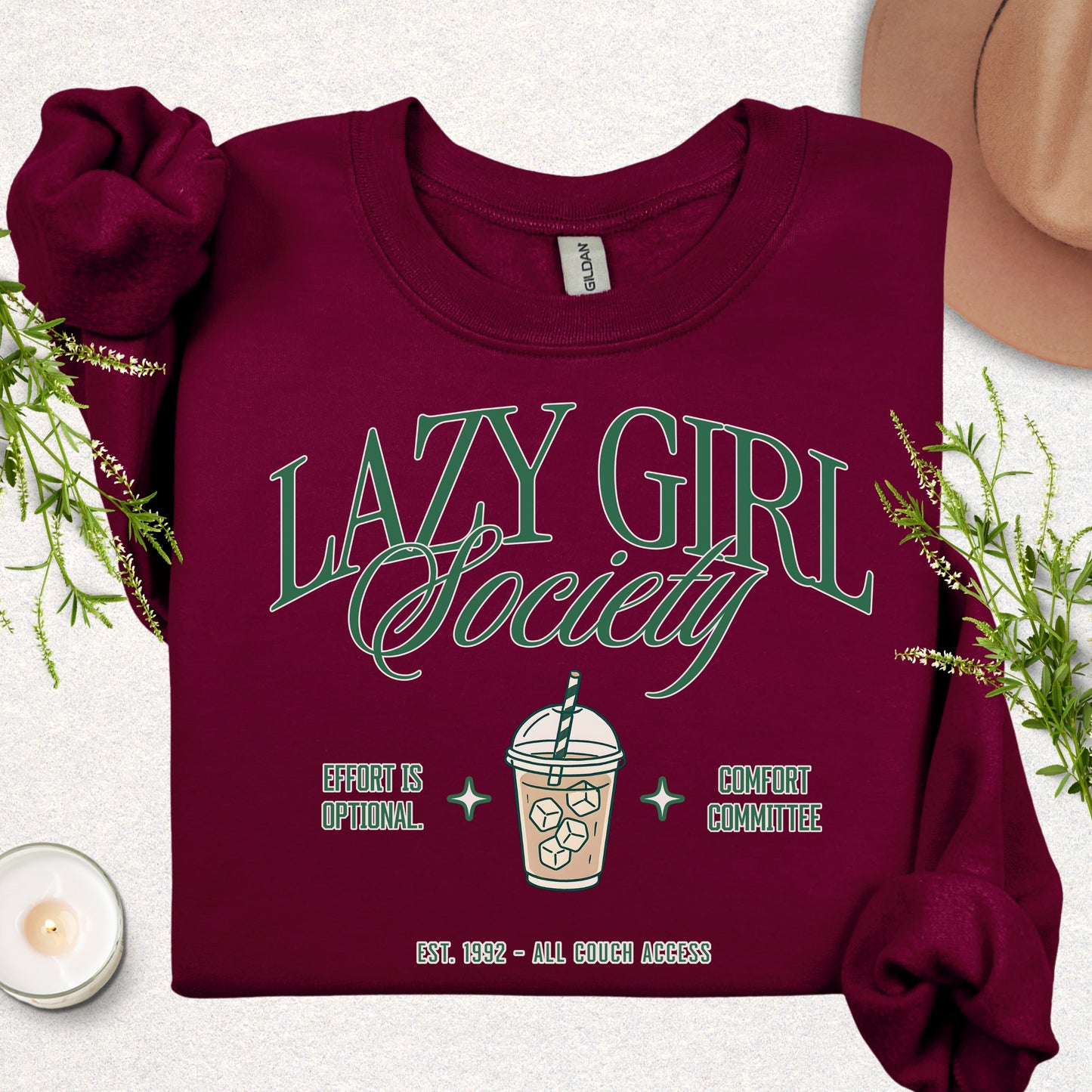 Lazy Girl Society Sweatshirt