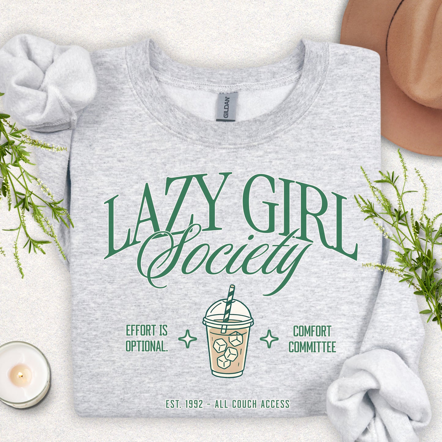 Lazy Girl Society Sweatshirt