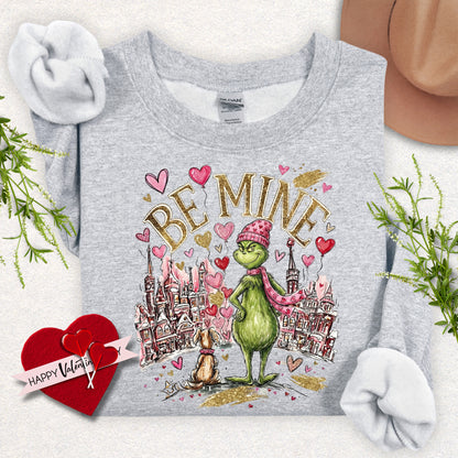 Be Mine Valentine's Day Sweatshirt
