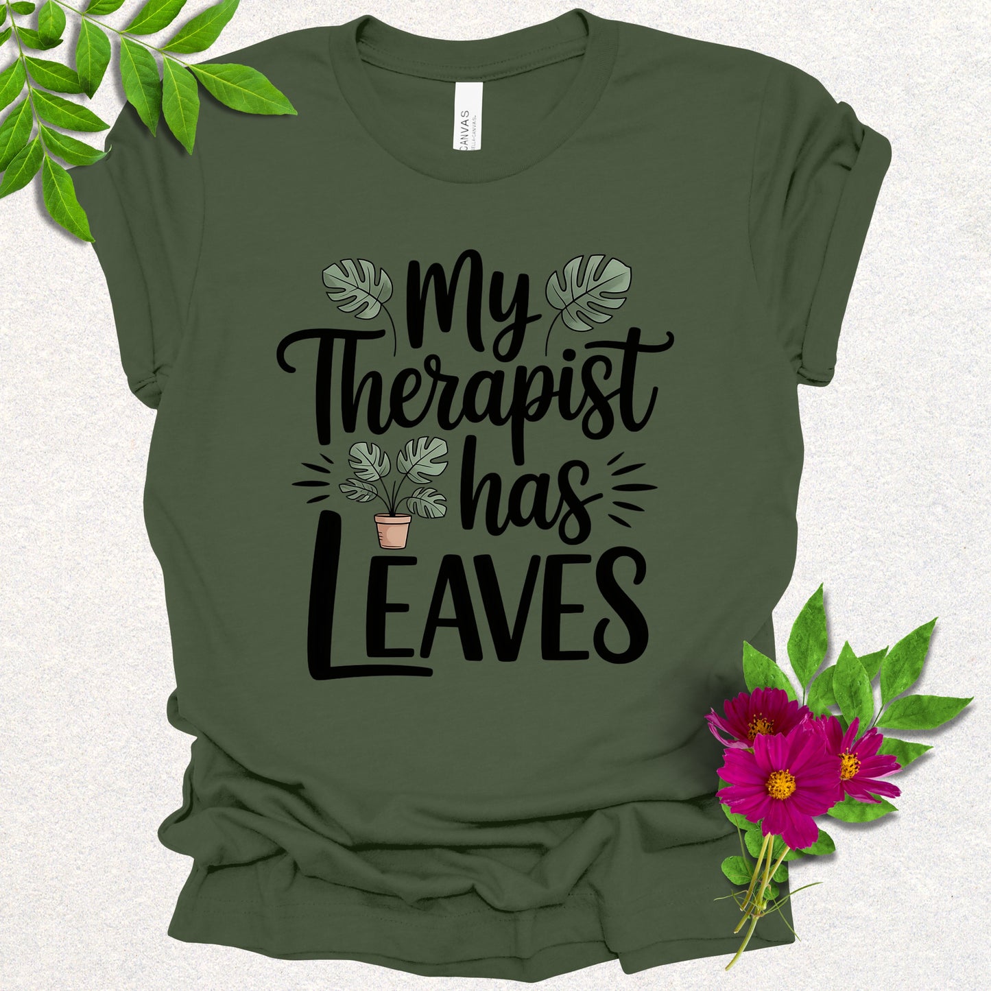 My Therapist Has Leaves Tee