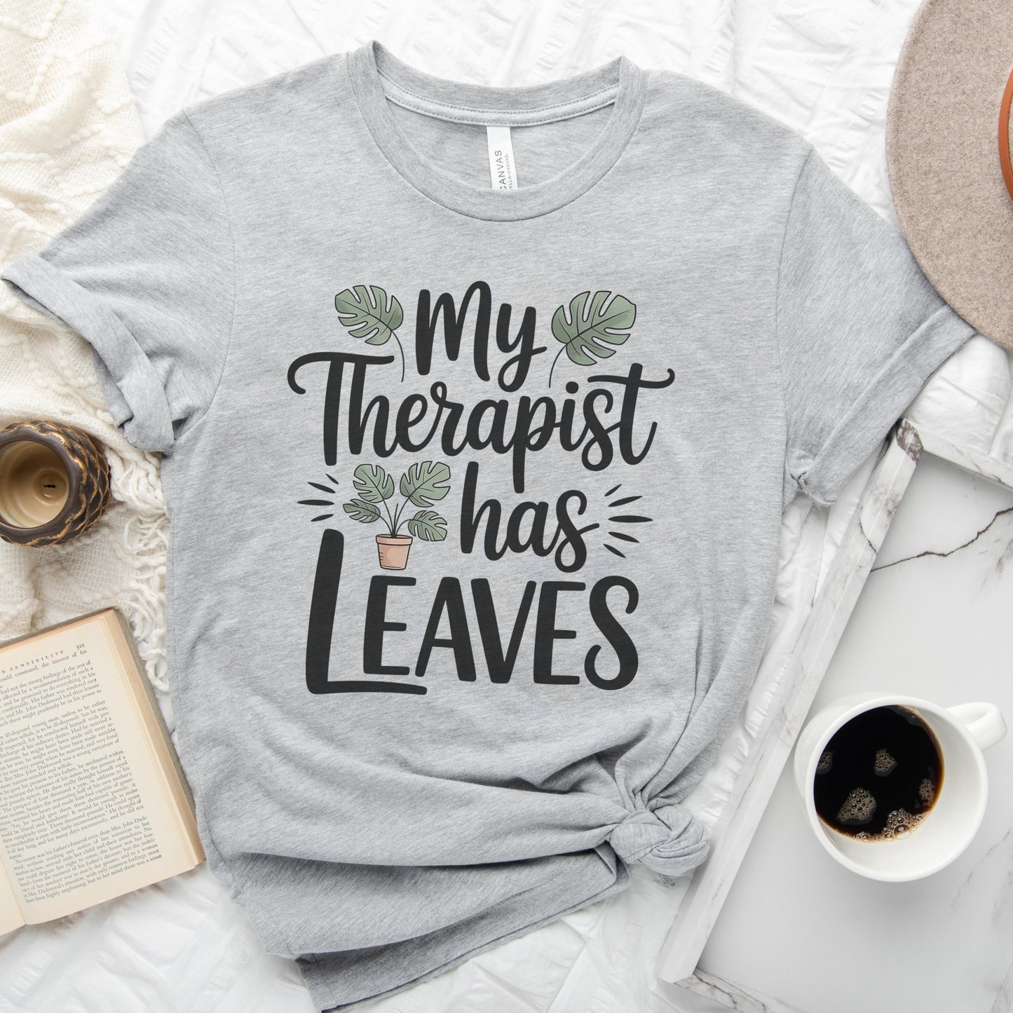 My Therapist Has Leaves Tee