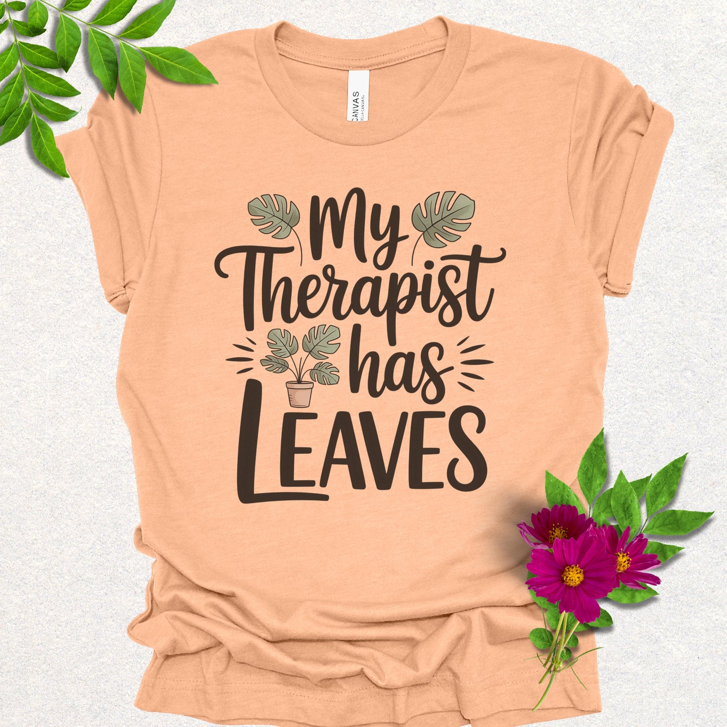 My Therapist Has Leaves Tee