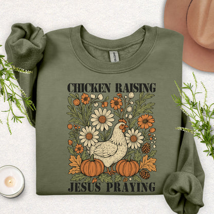 Chicken Raising, Jesus Praying Sweatshirt
