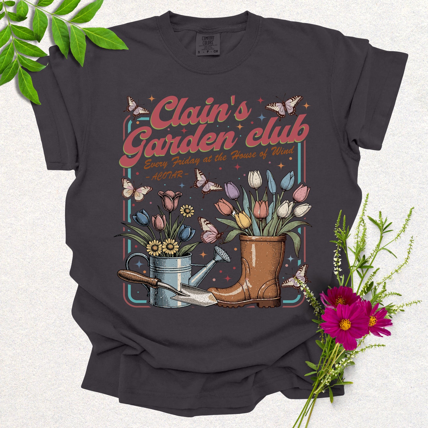 Clain's Garden Club Tee (ACOTAR fans)