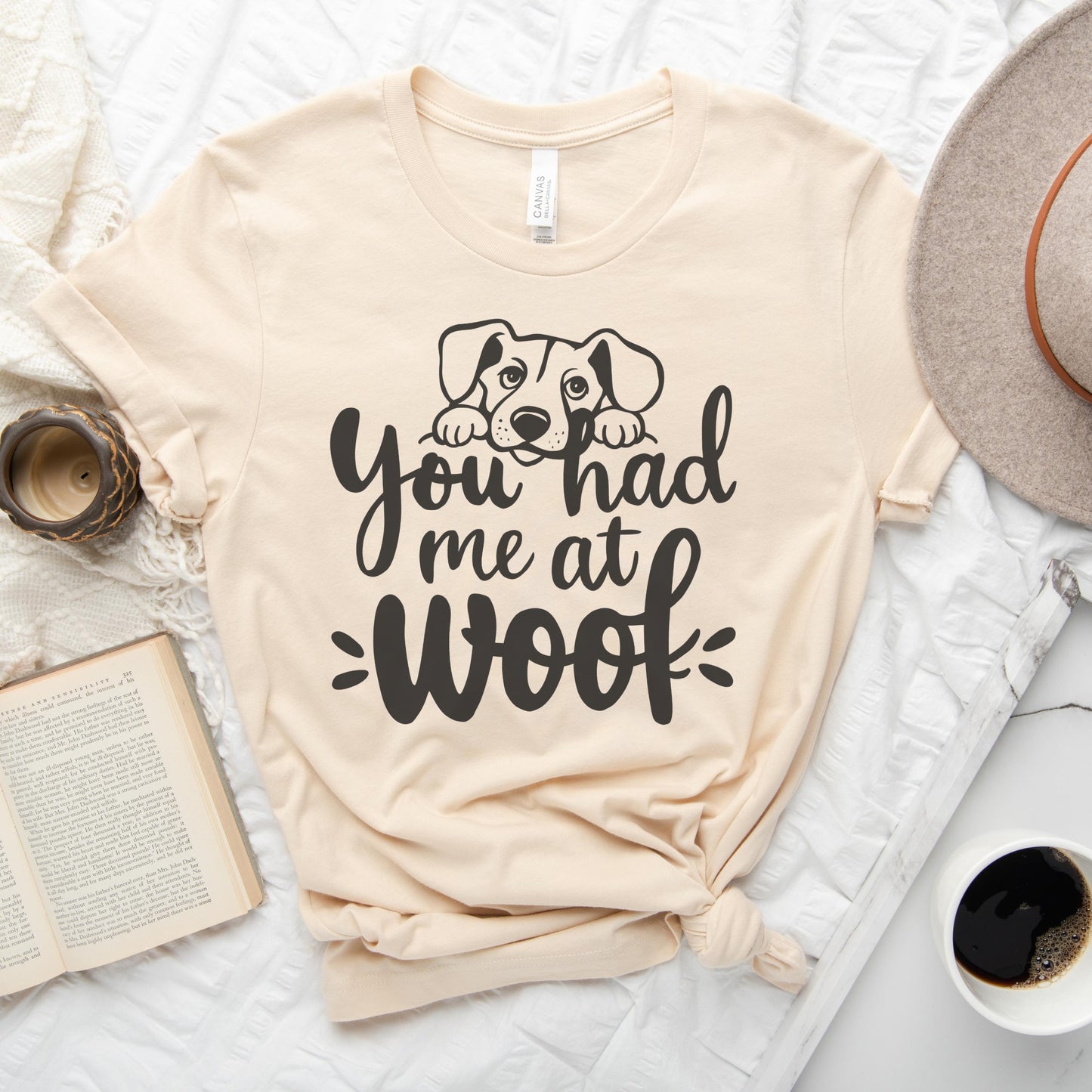 You Had Me at Woof Tee