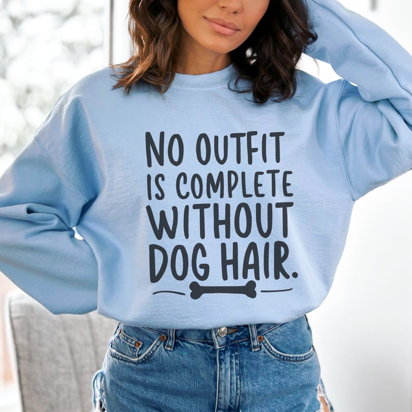 Dog Hair Outfit Sweatshirt