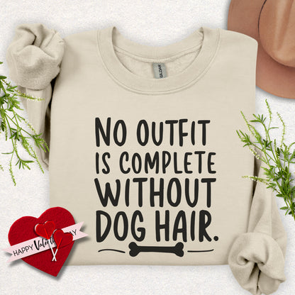 Dog Hair Outfit Sweatshirt