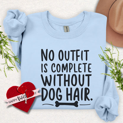 Dog Hair Outfit Sweatshirt
