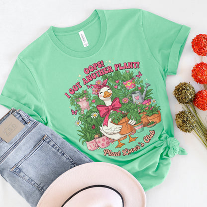 Oops! I Got Another Plant! Tee