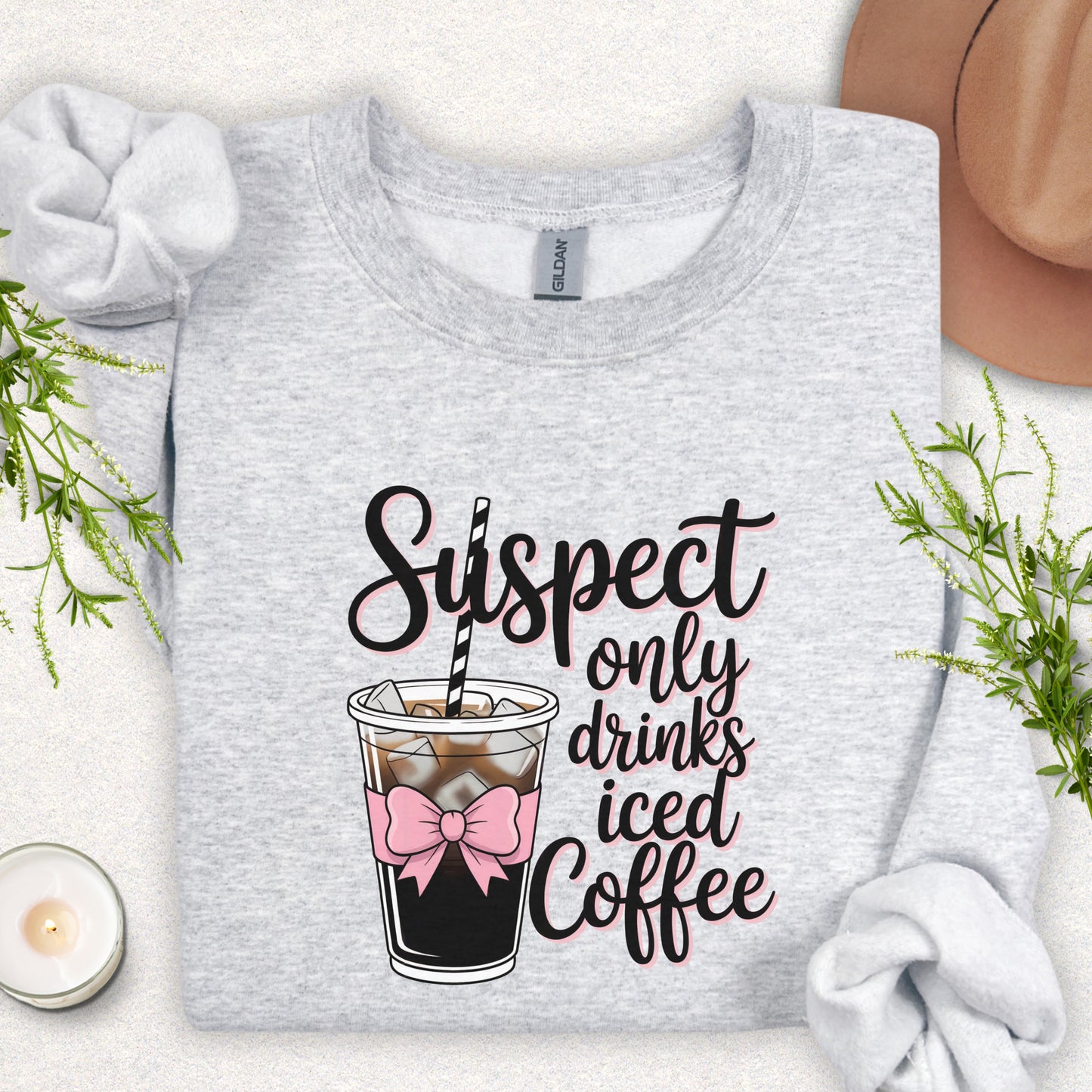 Suspect Only Drinks Iced Coffee Sweatshirt
