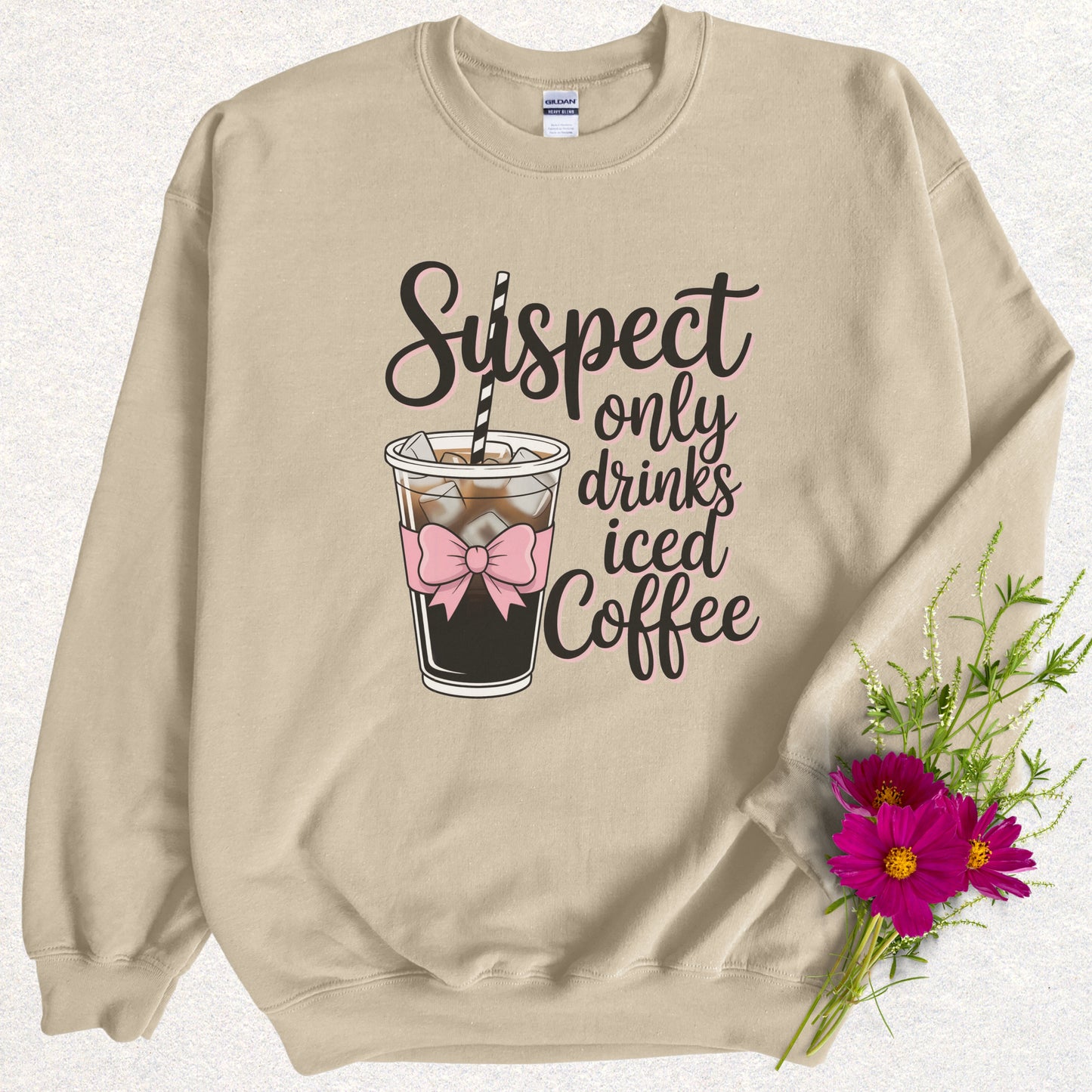 Suspect Only Drinks Iced Coffee Sweatshirt