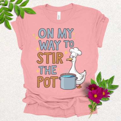 On My Way to Stir the Pot T-Shirt