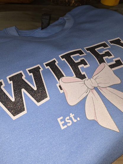 Sparkly Design - Custom WIFEY Sweatshirt, Personalized with Date