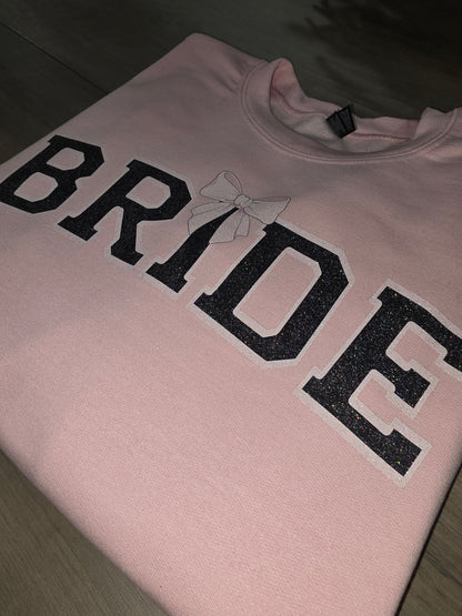 Sparkly Design - BRIDE Sweatshirt, Optional Personalized Date