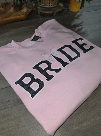 Sparkly Design - BRIDE Sweatshirt, Optional Personalized Date