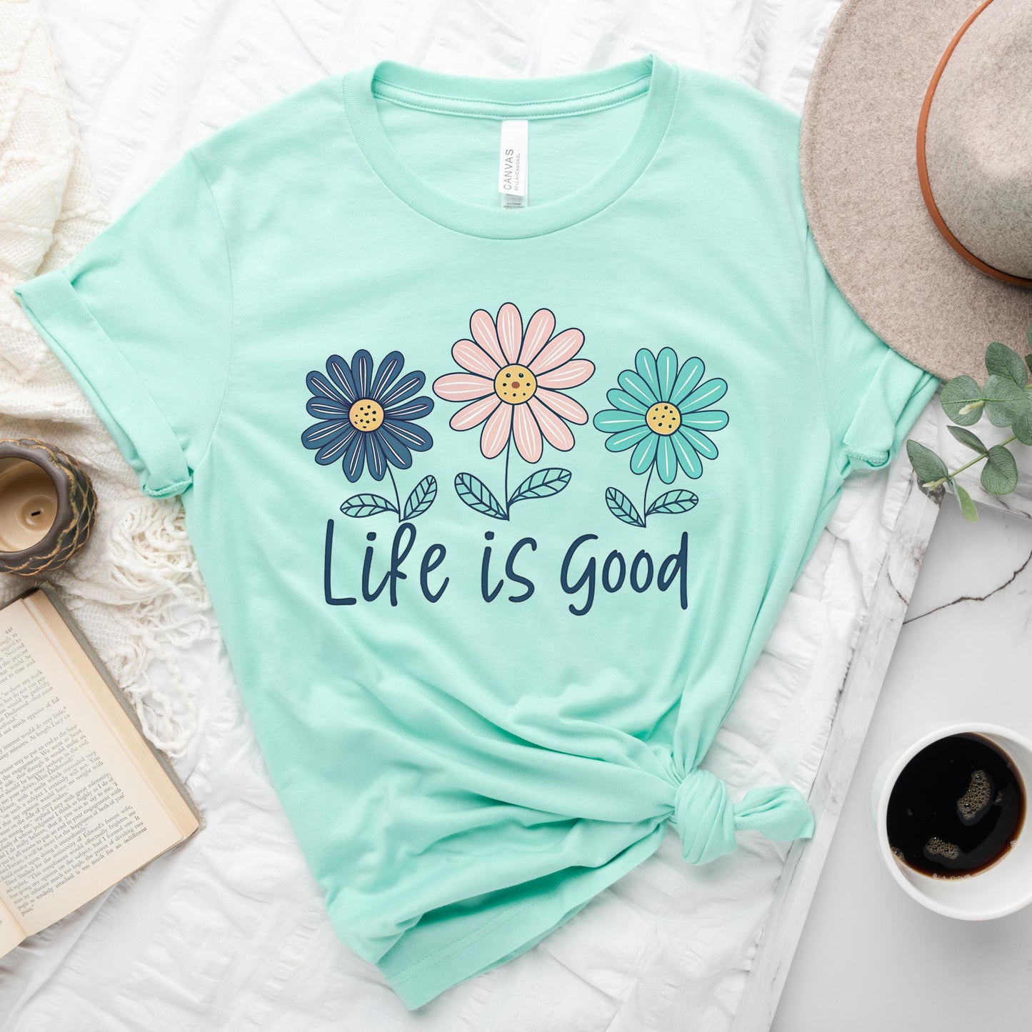 Life is Good Positive Daisy Tee